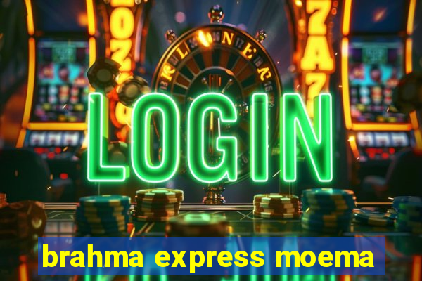 brahma express moema